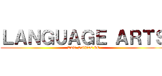 ＬＡＮＧＵＡＧＥ ＡＲＴＳ (Luis Salinas 8E)