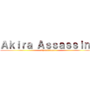 Ａｋｉｒａ Ａｓｓａｓｓｉｎｓ (Thaistickman)