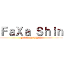 ＦａＸａ Ｓｈｉｎ (FEED HOSHII)