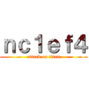 ｎｃ１ｅｆ４ (attack on titan)