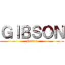 ＧＩＢＳＯＮ (Guitar)