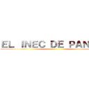 ＥＬ ＩＮＥＣ ＤＥ ＰＡＮＡＭÁ ()