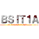 ＢＳＩＴ１Ａ (R E L O A D E D ...)
