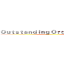 Ｏｕｔｓｔａｎｄｉｎｇ Ｏｒｄｉｎａｒｙ Ｄａｙ ()
