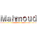 Ｍａｈｍｏｕｄ (Mimo)