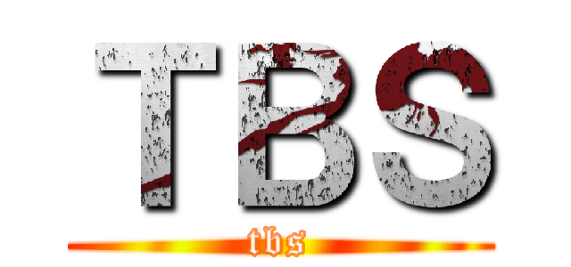 ＴＢＳ (tbs)