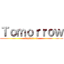 Ｔｏｍｏｒｒｏｗ (Capítulo 41)