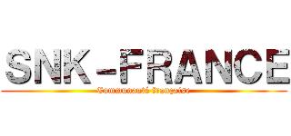 ＳＮＫ－ＦＲＡＮＣＥ (Communauté française)