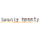 ｔｗｅｎｔｙ ｔｗｅｎｔｙ (Season 2)