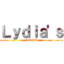 Ｌｙｄｉａ'ｓ (ROOM)