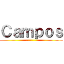 Ｃａｍｐｏｓ (-------)