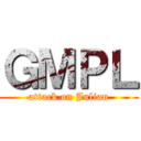 ＧＭＰＬ (attack on Julian)