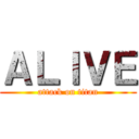 ＡＬＩＶＥ (attack on titan)
