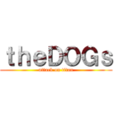 ｔｈｅＤＯＧｓ (attack on titan)