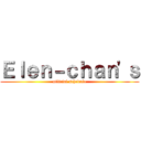 Ｅｌｅｎ－ｃｈａｎ'ｓ (official schedule)