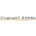 Ｅｖｅｍｅｎｔ Ａｓｓｏｕｒａ (AoT:Insertplaygr)