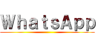 ＷｈａｔｓＡｐｐ ()