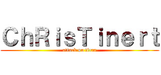 ＣｈＲｉｓＴｉｎｅｒｔ (attack on titan)