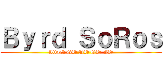 Ｂｙｒｄ ＳｏＲｏｓ (Attack Odd Add Odd Add)