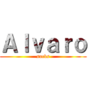 Ａｌｖａｒｏ (sucks)