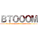 ＢＴＯＯＯＭ (Lo Mejor en Entretenimiento)