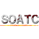 ＳＯＡＴＣ (attack on colosso)
