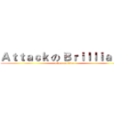 Ａｔｔａｃｋ の Ｂｒｉｌｌｉａｎｔ  (attack on titan)