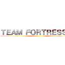 ＴＥＡＭ ＦＯＲＴＲＥＳＳ ２ ()