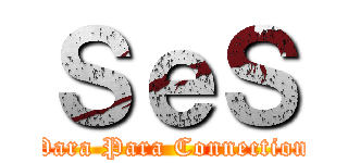 ＳｅＳ ( Para Para Connection )