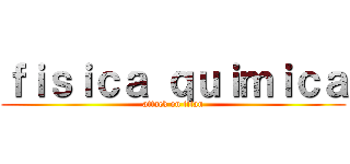 ｆｉｓｉｃａ ｑｕｉｍｉｃａ (attack on titan)