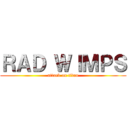 ＲＡＤ ＷＩＭＰＳ (attack on titan)