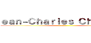 ｅａｎ－Ｃｈａｒｌｅｓ Ｃｈａｐｍａｎ (1917)