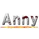 Ａｎｎｙ (hay estatica xD )