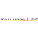 Ｗａｌｌ Ｒｏｓｅ Ｌｉｂｒａｒｙ Ｓｙｓｔｅｍ (attack on titan)