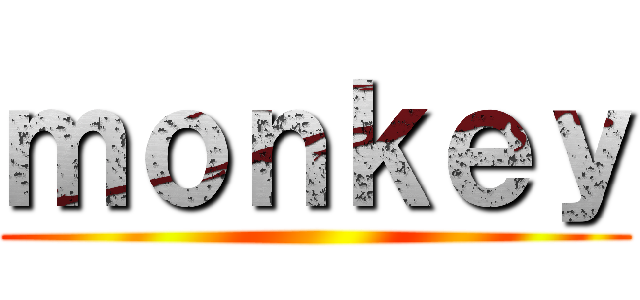 ｍｏｎｋｅｙ ()