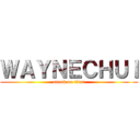 ＷＡＹＮＥＣＨＵＩ (attack on titan)