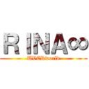 ＲＩＮＡ∞ (UVERworld)