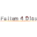 Ｆａｌｔａｍ ４ Ｄｉａｓ (Attack on Titan Temporada Final Parte 2)