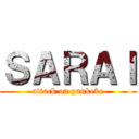 ＳＡＲＡＩ (attack on pankeke)