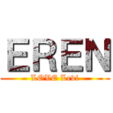 ＥＲＥＮ (LOVE Levi)