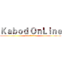 Ｋａｂｏｄ ＯｎＬｉｎｅ (God Of War)