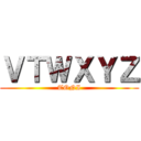 ＶＴＷＸＹＺ (TONI)