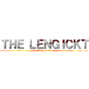 ＴＨＥ ＬＥＮＧＩＣＫＴ (attack on titan)