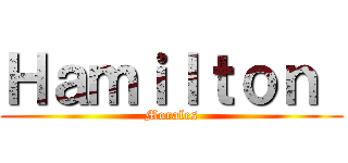 Ｈａｍｉｌｔｏｎ  (Morales)