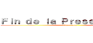 Ｆｉｎ ｄｅ ｌａ Ｐｒｅｓｅｎｔａｃｉóｎ (Grupo pacha)