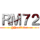 ＲＭ７２ (@YouTuber)