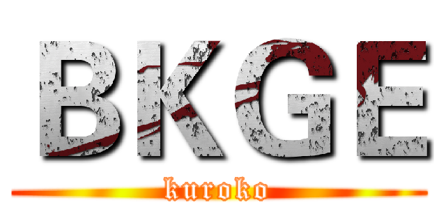 ＢＫＧＥ (kuroko)
