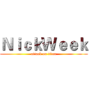 ＮｉｃｋＷｅｅｋ (attack on titan)
