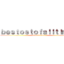 ｂｅｓｔｏｓｔｏｆａｌｌｔｉｍｅ２ (bestostofalltime2)