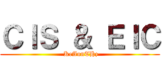 ＣＩＳ ＆ ＥＩＣ ( KeAunTHz)